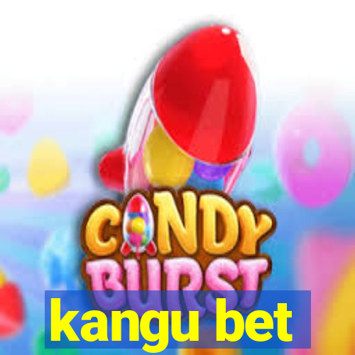 kangu bet